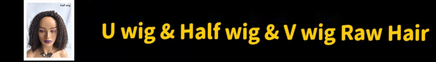U wig & Half wig & V wig Raw Hair