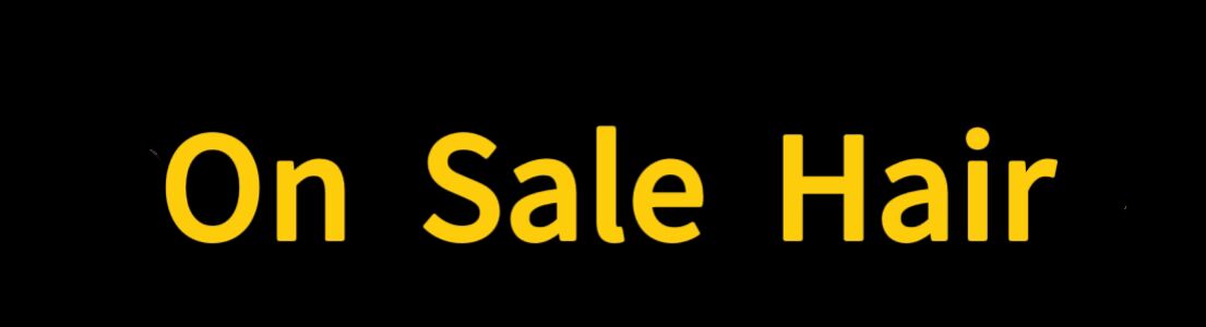 On Sale Hair